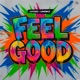 Feel Good Single