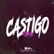 Castigo Remix feat Los Nota Lokos Callejero Fino Single