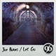 Let Go Single
