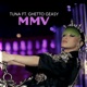 MMV feat Ghetto Geasy Single