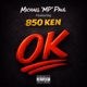 OK feat 850 Ken Single