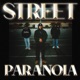 Street Paranoia feat MPadrums Single