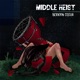 Middle Heist Single