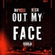 Out My Face feat RICO Single