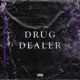 Drug Dealer Single