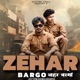 ZEHAR BARGO feat Dharma Single
