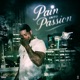 Pain Into Passion EP
