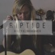 Riptide Single