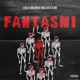 Fantasmi feat TSM Single