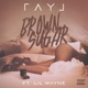 Brown Sugar feat Lil Wayne Single