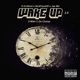 Wake up 2 0 feat Mike C da Champ Single