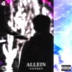 Allein Single