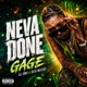 Neva Done Single