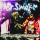 Mr Smoke Single