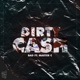 Dirty Cash Single feat Master C Single