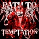 Path To Temptation