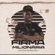 Firma Milionária Single