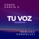 Tu Voz Acústico feat Mariano Condoluci Single