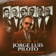 Éxitos de Jorge Luis Piloto Por Ella Perdóname Yo No Sé Mañana En Vivo EP