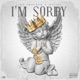 I m sorry feat Mic6ix Single