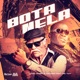 Bota Nela feat Mc Toy Single