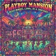 Playboy Mansion Single