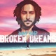 Broken Dreams Single
