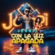 Con La Luz Apagada Single