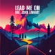 Lead Me On Single