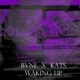 Waking Up feat BVNE Single