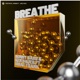 Breathe feat Issac Frank Single