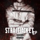 StraitJacket EP feat Duxomaniac Single