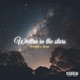 Written in the stars feat Brazen Single