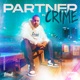 Partner in Crime Single