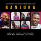 Banjuka feat Benachi Pinto Tweletu Band Abu Skatar Subiri Jay YCE Intl Single