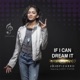 If I Can Dream It feat Corey Pieper Single