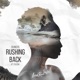 Rushing Back feat Tilsen Single