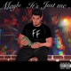 Maybe Its Just Me EP