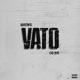 Vato Single