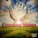 Freedom Shines Single