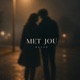Met Jou Single