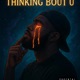 Thinking Bout You V2 Single