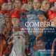 Missa galeazescha Music for the Duke of Milan