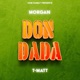 Don Dada feat T Matt Single