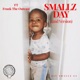 Smallz Day 2 feat Frank The Outcast Single