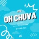 MTG OH CHUVA feat Mc Euller Oficial Degê Enok Versão BH Single