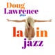 Doug Lawrence Plays Latin Jazz EP