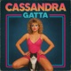 Gatta feat Cassandra Single