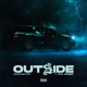OUTSIDE feat Ato Woody Single