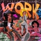 Work feat Sasha Go Hard Single